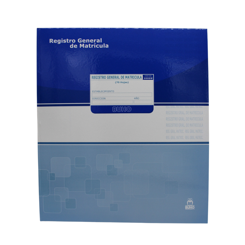 LIBRO REGISTRO GENERAL DE MATRICULA